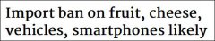 禁止奶酪、豪华汽车、智能手机和水果的进口